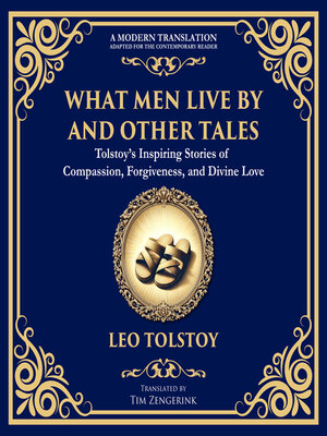 cover image of What Men Live by and Other Tales